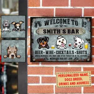 Personalized Welcome To Bar Dog Breeds Metal Sign NVL-29DD01 Printed Metal Sign Human Custom Store