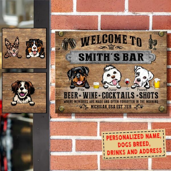 Personalized Welcome To Bar Dog Breeds Metal Sign NVL-29DD01 Printed Metal Sign Human Custom Store