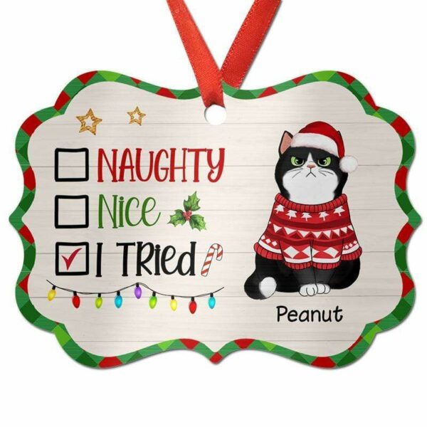 Ornament Naughty Nice We Tried Cats Personalized Christmas Ornament