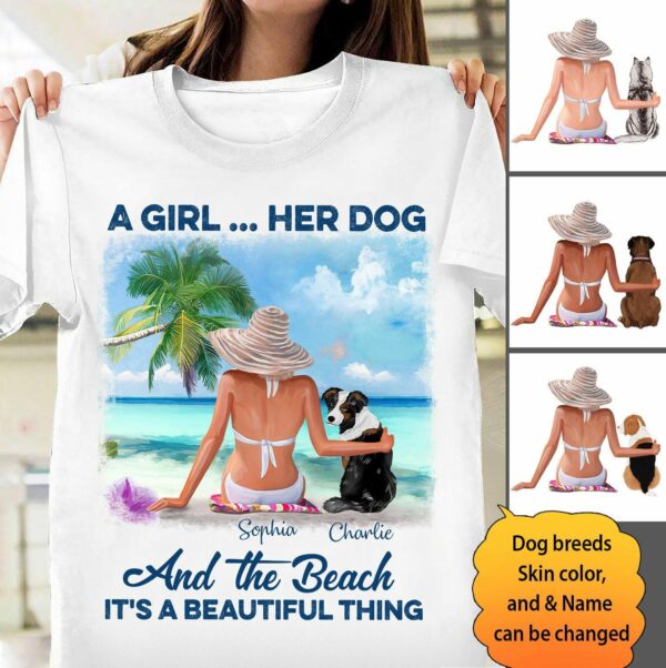 Customized A girl her dog and the beach it's a beautiful thing T-Shirt PM16JUL21CT4 Dreamship S White