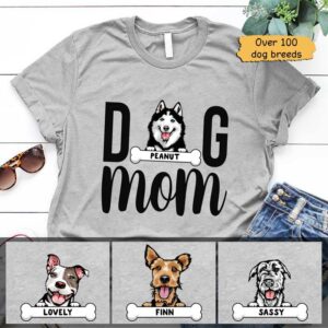 T-shirts Peeking Dog Mom Personalized Dog Mom Shirt