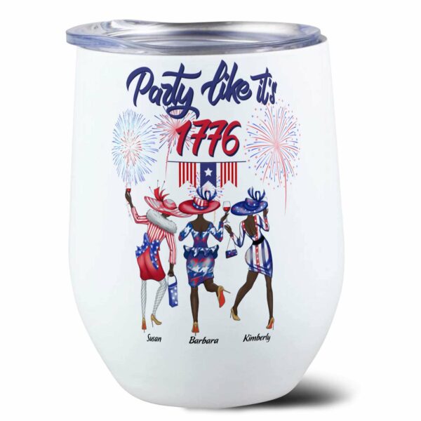 Party Like It's 1776, Friends Custom Wine Tumbler, Gift For Friends-Macorner