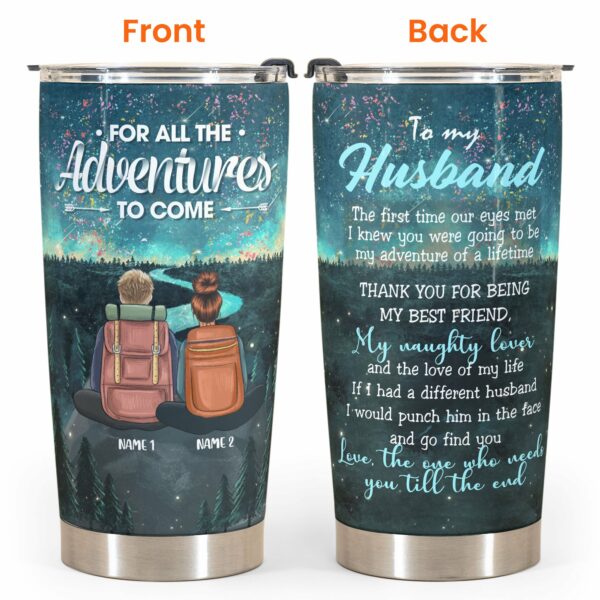 Adventure Together - Personalized Tumbler Cup - Gift For Husband & Wife - Adventure Couple