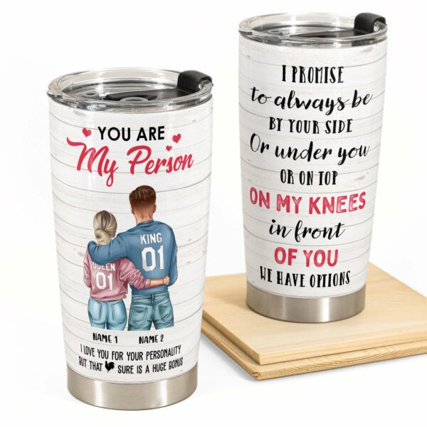 Always Be By Your Side - Personalized Tumbler Cup - Funny Gift For Boyfriend - Couple Shoulder To Shoulder