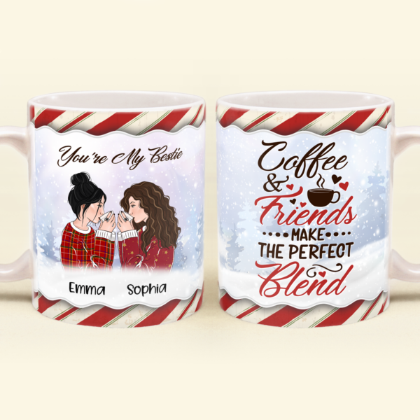 Coffee And Friends Make The Perfect Blend - Personalized Mug - Christmas Gift For Coffee Lovers