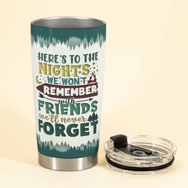 Friends We'll Never Forget - Personalized Tumbler Cup - Gift For Campers & Friends