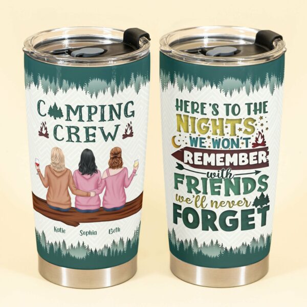 Friends We'll Never Forget - Personalized Tumbler Cup - Gift For Campers & Friends