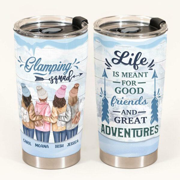 Good Friends And Great Adventures - Personalized Tumbler Cup - Gift For Campers & Friends