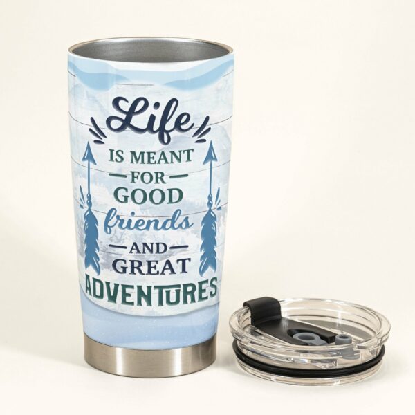 Good Friends And Great Adventures - Personalized Tumbler Cup - Gift For Campers & Friends