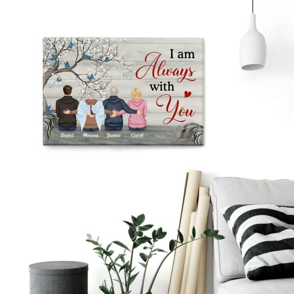 I Am Always With You - Personalized Poster/Canvas - Memorial Gift For Family Members