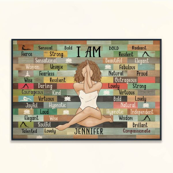 I Am Yoga Girl - Personalized Poster/Canvas - Birthday Gift For Yoga Lover