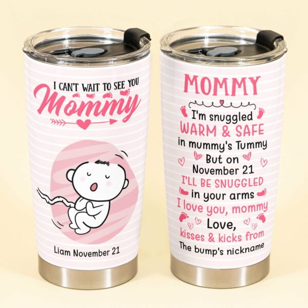 I Can't Wait To See You - Personalized Tumbler Cup - Gift For Mom - Baby Pump