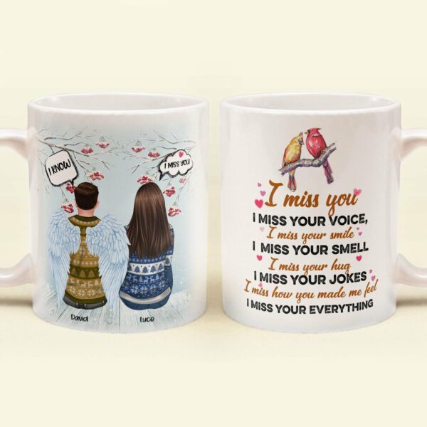 I Miss Your Everything - Personalized Mug - Christmas Gift For Family Memorial