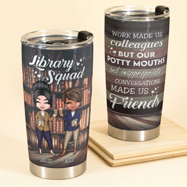 Library Squad - Personalized Tumbler Cup - Birthday Gift For Librarians, Friends