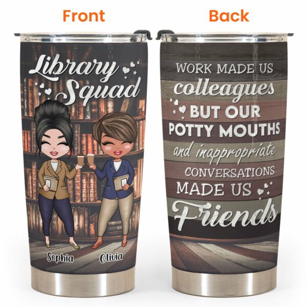 Library Squad - Personalized Tumbler Cup - Birthday Gift For Librarians, Friends