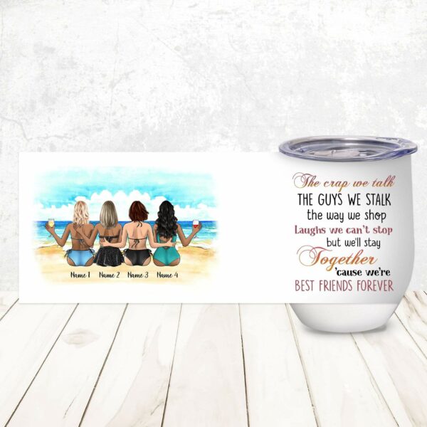 The Crap We Talk, The Guys We Stalk, Friend Custom Wine Tumbler, Gift for Friends-Macorner