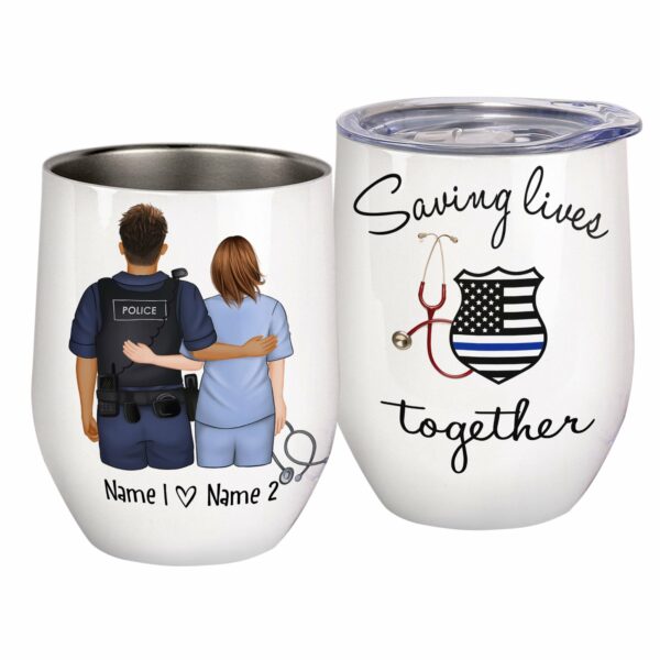 Saving Lives Together, Couple Custom Wine Tumbler, Gift For Nurse, Police, Couple, Husband & Wife-Macorner