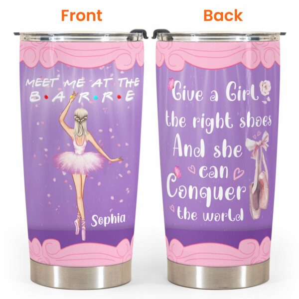 Meet Me At The Barre - Personalized Tumbler Cup - Gift For Ballet Lover