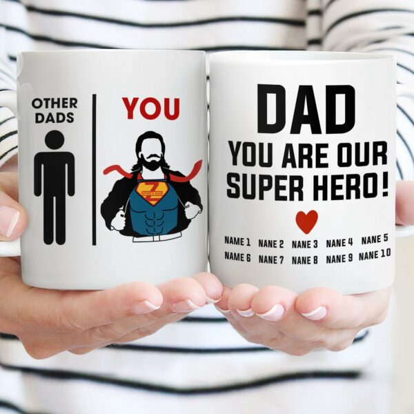 Dad You Are Our Super Hero Mug-Macorner