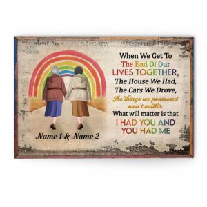 I Had You And You Had Me, LGBTQ+ Custom Poster, Canvas, Gift For LGBTQ+ Couple, Partner-Macorner