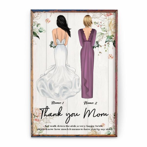 How Much Happy I Am To Have You By My Side Mom, Wedding Custom Poster/Canvas, Gift For Mom-Macorner