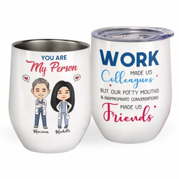 You Are My Person, Friends Custom Wine Tumbler, Gift For Your Person-Macorner