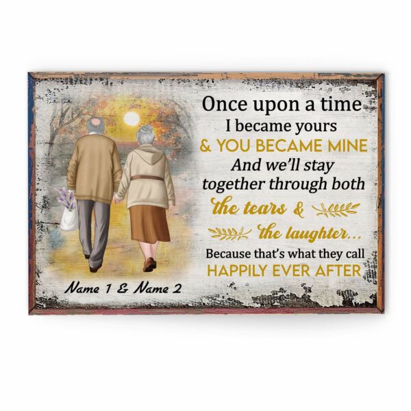 Once Upon A Time, I Became Yours & You Became Mine, Family Custom Poster/Canvas, Gift For Couple, Partner, Anniversary Gift-Macorner