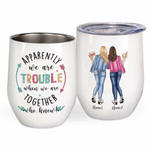 We're Trouble When We Are Together Mug & Wine Tumbler-Macorner