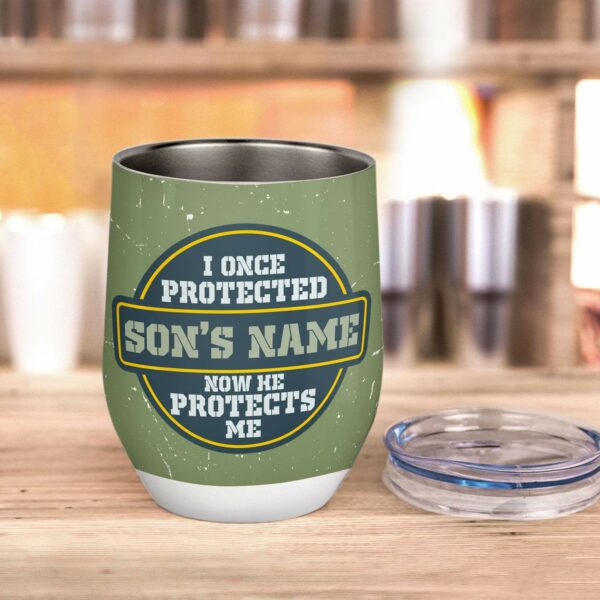 I Once Protected Now He Protects Me Wine Tumbler-Macorner