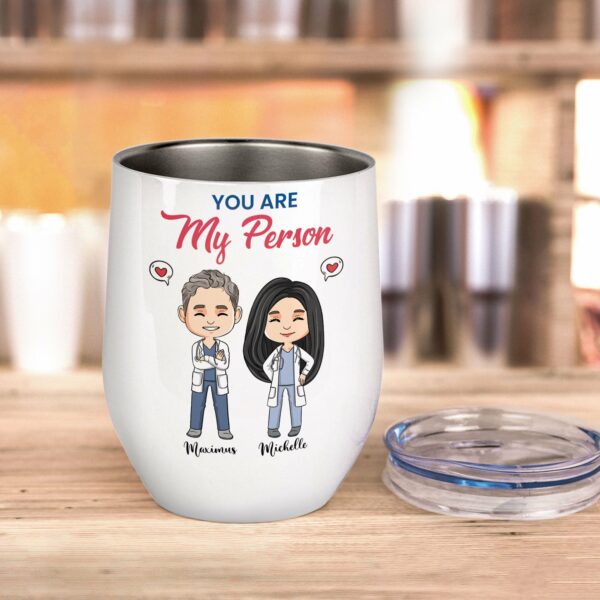 You Are My Person, Friends Custom Wine Tumbler, Gift For Your Person-Macorner