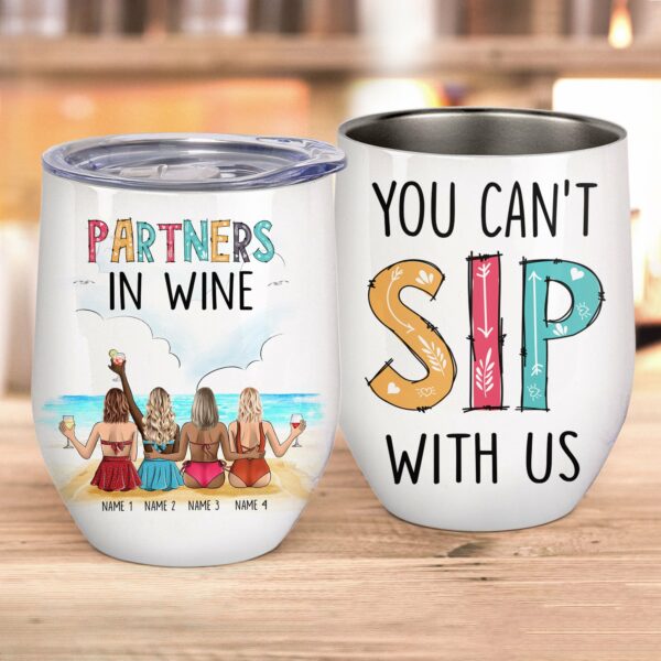 You Can't Sip With Us Wine Tumbler-Macorner