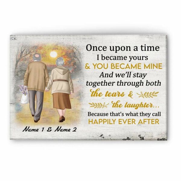 Once Upon A Time, I Became Yours & You Became Mine, Family Custom Poster/Canvas, Gift For Couple, Partner, Anniversary Gift-Macorner