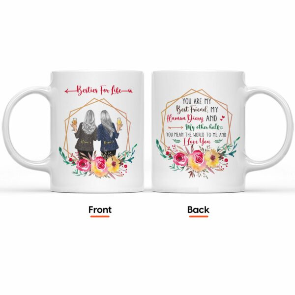 You Mean The World To Me - Personalized Mug - Gift For Besties & Old Friends