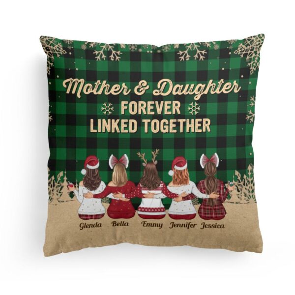 Mother And Daughters Forever Linked Together - Personalized Pillow (Insert Included) - Christmas Gift For Mother, Daughters