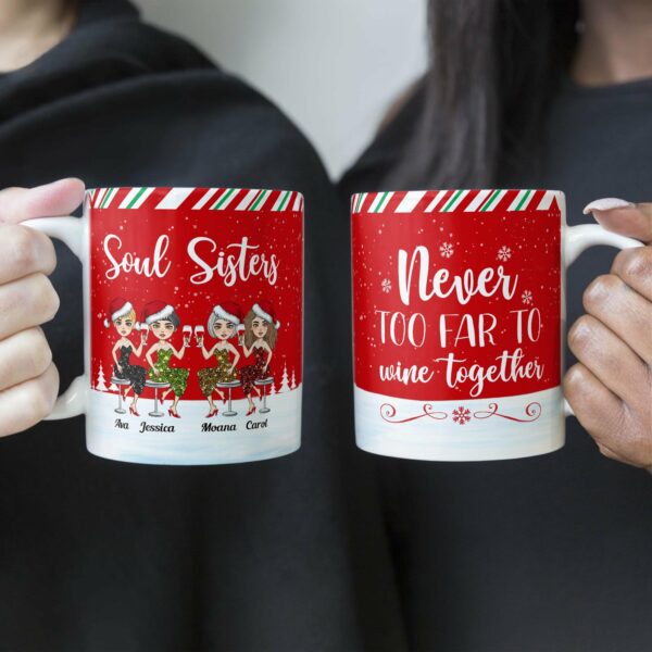 Never Too Far To Wine Together - Personalized Mug - Christmas Gift For Friends