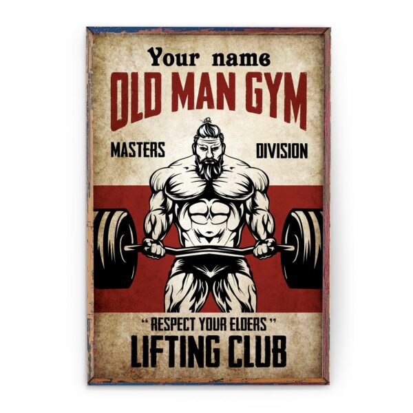 Old Man Gym - Personalized Poster/Canvas - Gift For Gymer - Old Man Lifting