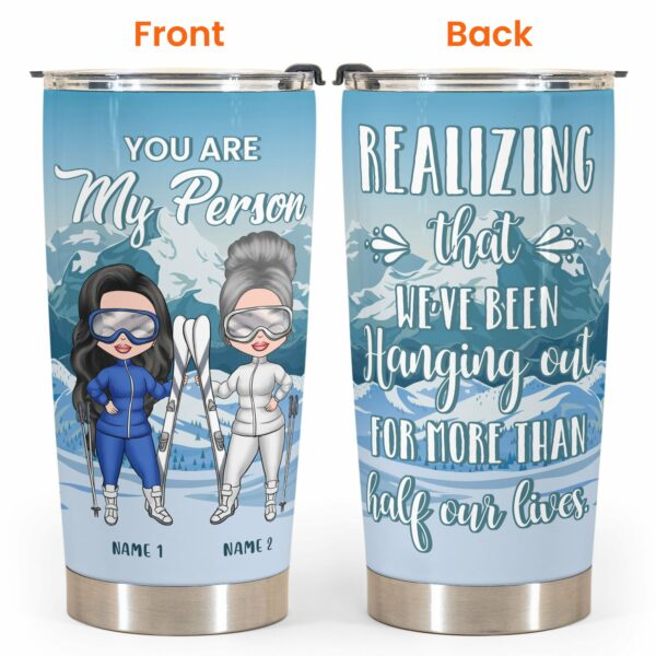 Skiing And Friends - Personalized Tumbler Cup - Gift For Besties, Skiing Lovers