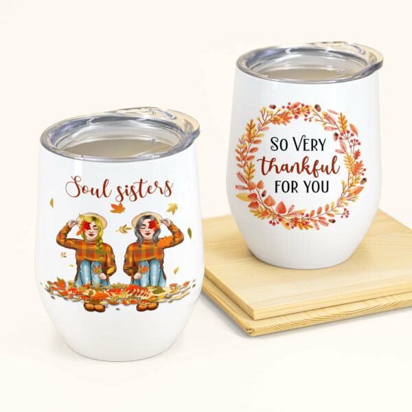 So Very Thankful For You - Personalized Wine Tumbler - Thanksgiving Gift For Besties