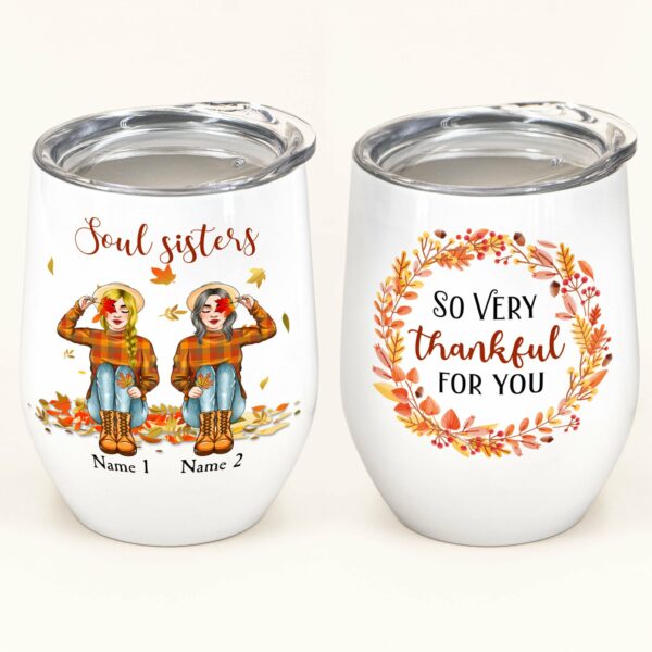 So Very Thankful For You - Personalized Wine Tumbler - Thanksgiving Gift For Besties