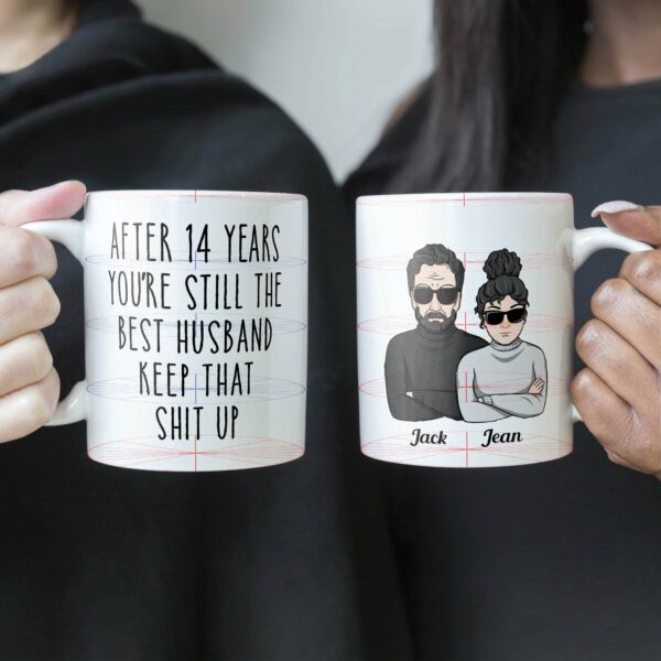 Still The Best Husband - Personalized Mug - Anniversary Gift, Birthday Gift For Husband