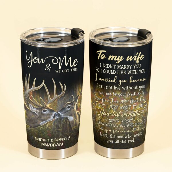 To My Wife I Didn't Marry You So I Could Live With You , Couple Custom Wine Tumbler, Gift For Hunting Lovers, Partner, Couple Anniversary Gift, Husband & Wife-Macorner