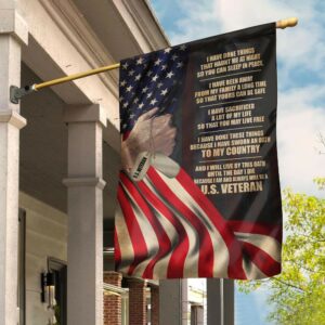 Because I Am And Always Will Be A U.S Veteran, Veteran Custom House Flag, Gift For Veterans-Macorner