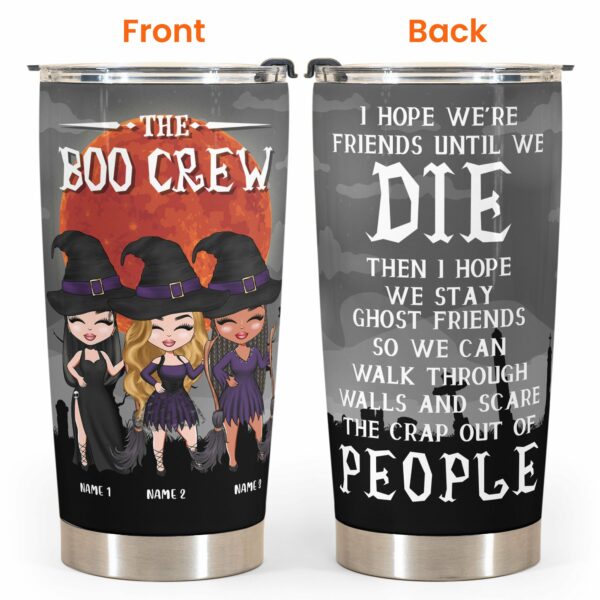 We're Friends Until We Die - Personalized Tumbler Cup - Halloween Gift For Friends - Cartoon Girls