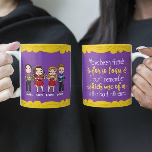 We've Been Friends For So Long - Personalized Mug - Christmas Gift For Friends