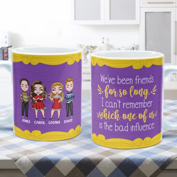 We've Been Friends For So Long - Personalized Mug - Christmas Gift For Friends