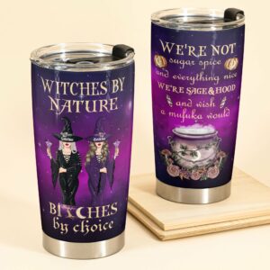 Witches By Nature - Personalized Tumbler Cup - Halloween Gift For Witches