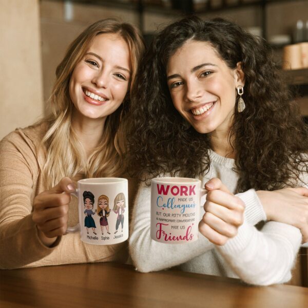 Work Made Us Colleagues - Personalized Mug - Birthday, Christmas Gift For Work Besties, Colleagues, BFF, Besties, Best Friends