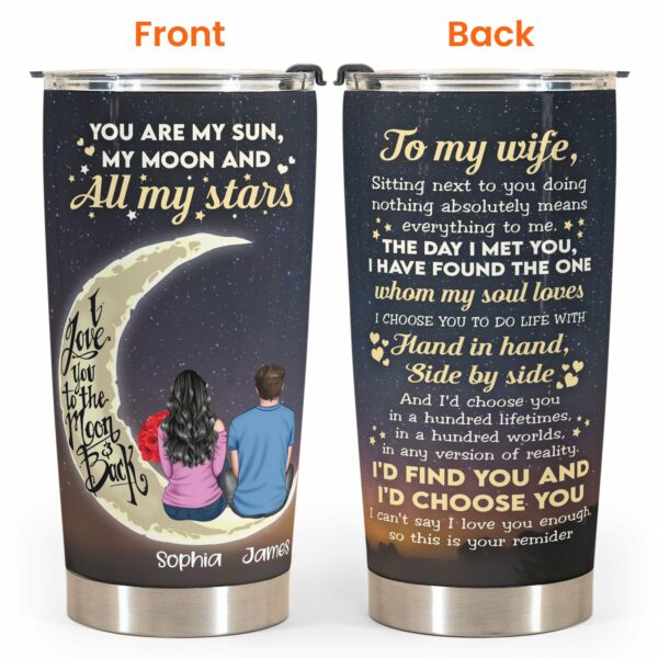 You Are My Moon My Stars - Personalized Tumbler Cup - Gift For Spouse - Couple Back Sitting