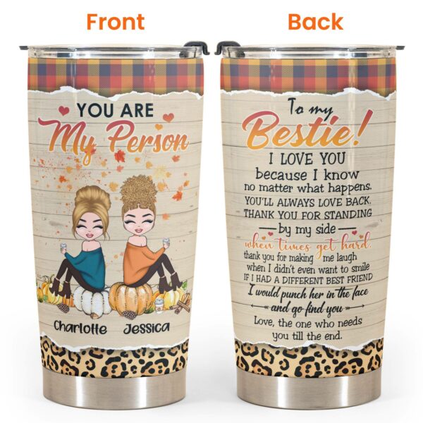 You Are My Person - Personalized Tumbler Cup - Fall Season Gift For Besties - Cartoon Autumn Friends