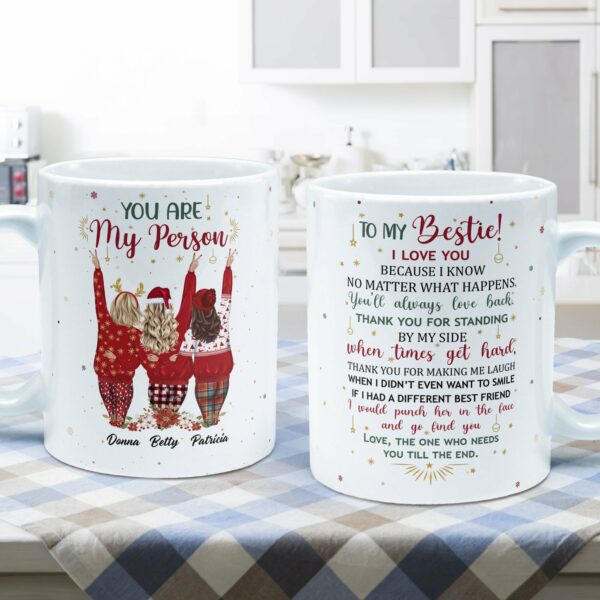 You Are My Person You Are Irreplaceable - Personalized Mug - Christmas Gift For Besties